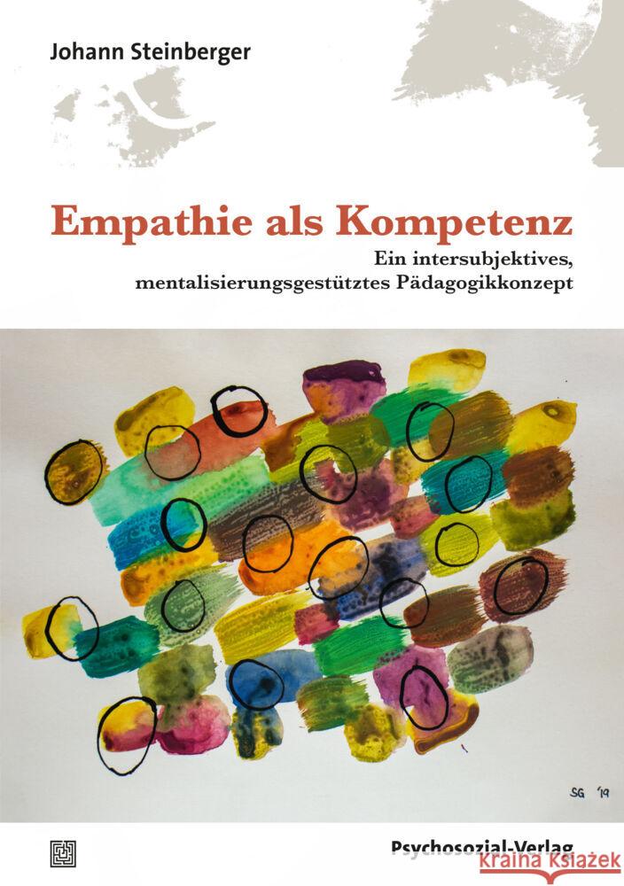 Empathie als Kompetenz Steinberger, Johann 9783837929973 Psychosozial-Verlag