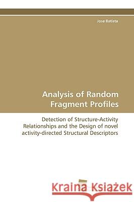 Analysis of Random Fragment Profiles Jose Batista 9783838101712 Sudwestdeutscher Verlag Fur Hochschulschrifte