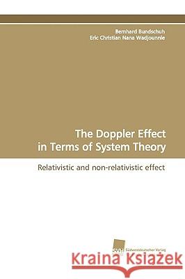 The Doppler Effect in Terms of System Theory Bernhard Bundschuh Eric Christian Nan 9783838106496 Sudwestdeutscher Verlag Fur Hochschulschrifte