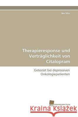 Therapieresponse Und Vertraglichkeit Von Citalopram Jan Vitu 9783838118048 Sudwestdeutscher Verlag Fur Hochschulschrifte