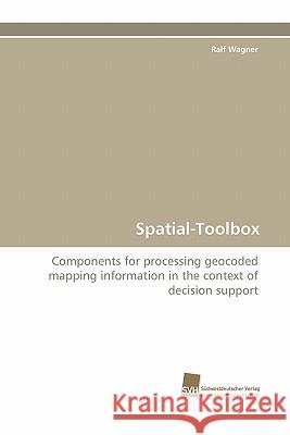 Spatial-Toolbox Ralf Wagner 9783838121154 Suedwestdeutscher Verlag Fuer Hochschulschrif