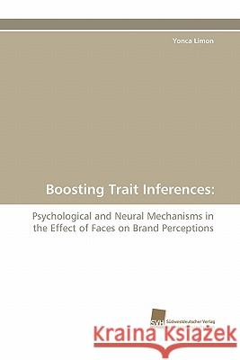 Boosting Trait Inferences Yonca Limon 9783838124179 Sudwestdeutscher Verlag Fur Hochschulschrifte