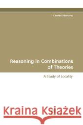 Reasoning in Combinations of Theories Carsten Ihlemann 9783838124650