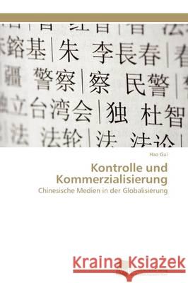 Kontrolle und Kommerzialisierung Gui Hao 9783838127934 S Dwestdeutscher Verlag F R Hochschulschrifte
