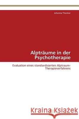 Alpträume in der Psychotherapie Thünker Johanna 9783838129761 Südwestdeutscher Verlag für Hochschulschrifte