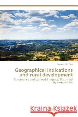 Geographical indications and rural development Paus, Marguerite 9783838134673