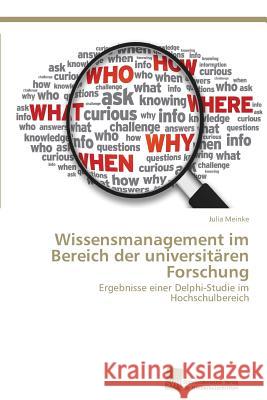 Wissensmanagement im Bereich der universitären Forschung Meinke, Julia 9783838136257