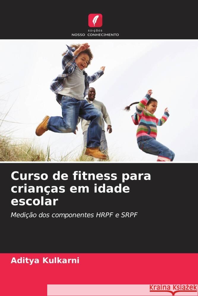 Curso de fitness para crianças em idade escolar Kulkarni, Aditya 9783838139036