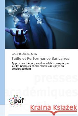 Taille Et Performance Bancaires Karray-S 9783838141237