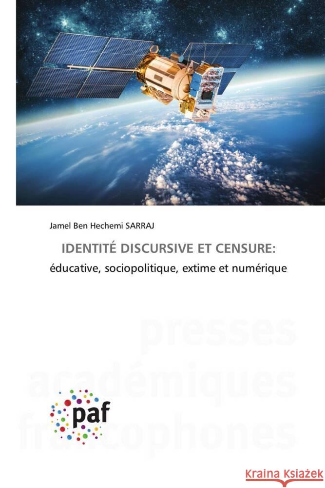 Identit? Discursive Et Censure Jamel Ben Hechemi Sarraj 9783838142838 Presses Academiques Francophones