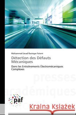 Détection Des Défauts Mécaniques Fatemi-M 9783838143156