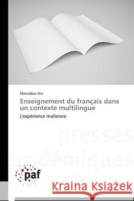 Enseignement Du Français Dans Un Contexte Multilingue Dia-M 9783838144368 Presses Academiques Francophones