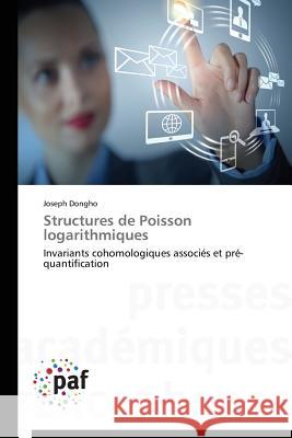 Structures de Poisson Logarithmiques Dongho Joseph 9783838144962