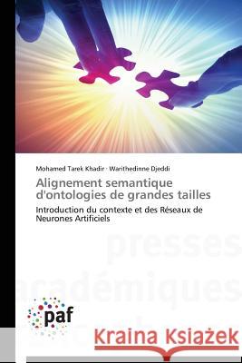 Alignement Semantique d'Ontologies de Grandes Tailles Collectif 9783838149653 Presses Academiques Francophones