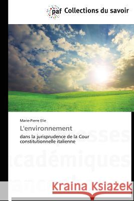 L'Environnement Elie-M 9783838170589 Presses Academiques Francophones