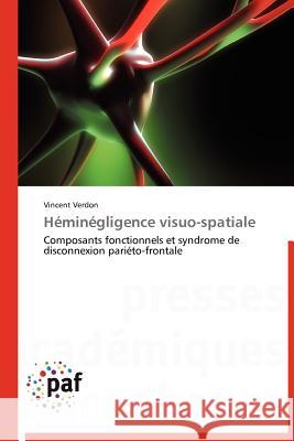 Héminégligence Visuo-Spatiale Verdon-V 9783838171777