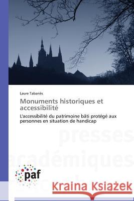 Monuments Historiques Et Accessibilité Tabaries-L 9783838173818 Presses Academiques Francophones