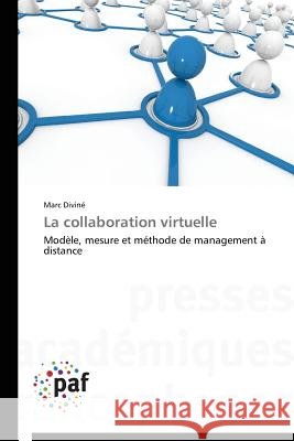 La Collaboration Virtuelle Divine Marc 9783838175225