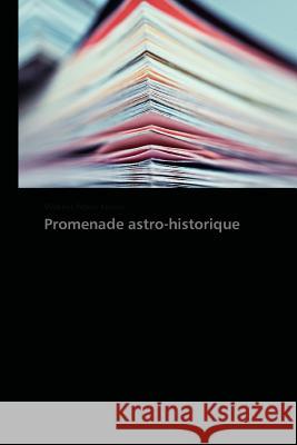 Promenade Astro-Historique Kostov Vladimir Petrov 9783838178035