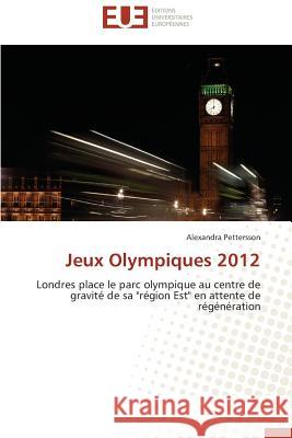 Jeux Olympiques 2012 Pettersson-A 9783838181271