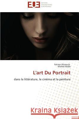 L'Art Du Portrait Collectif 9783838181486 Editions Universitaires Europeennes