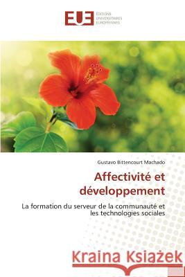 Affectivité Et Développement Machado-G 9783838181530