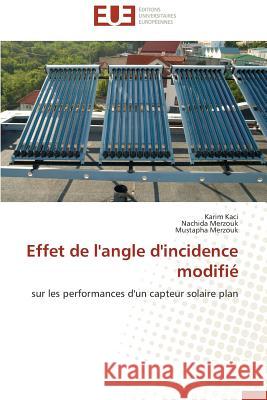 Effet de l'Angle d'Incidence Modifié Collectif 9783838185095 Editions Universitaires Europeennes