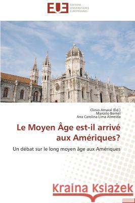 Le Moyen Âge Est-Il Arrivé Aux Amériques? Collectif 9783838185798 Editions Universitaires Europeennes