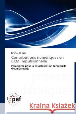 Contributions Numériques En Cem Impulsionnelle El Baba-I 9783838189215 Presses Acad Miques Francophones