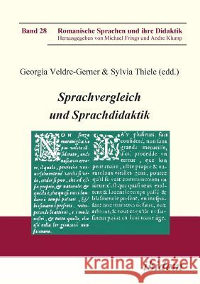 Sprachvergleich und Sprachdidaktik. Georgia Veldre-Gerner, Sylvia Thiele, Michael Frings 9783838200316