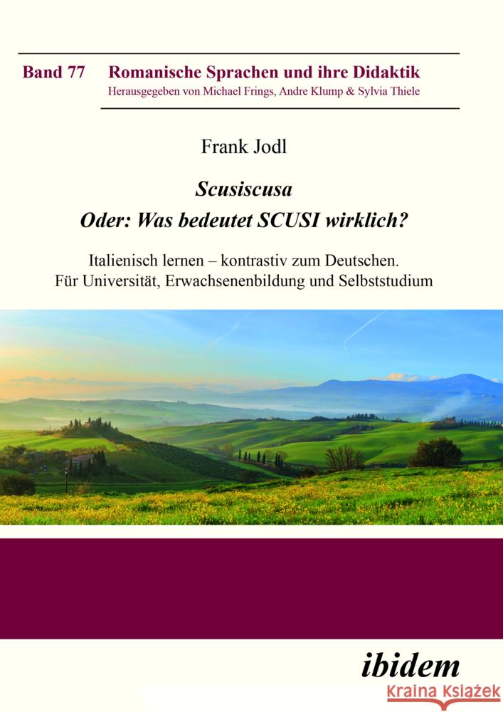 Scusiscusa. Oder: Was bedeutet SCUSI wirklich? Jodl, Frank 9783838208831 ibidem