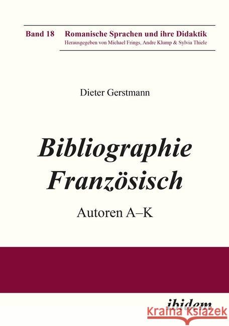 Bibliographie Französisch : Autoren A - K Gerstmann, Dieter 9783838213224