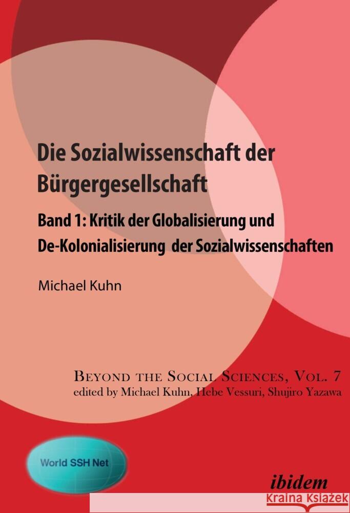 Die Sozialwissenschaft der Bürgergesellschaft Kuhn, Michael 9783838214658