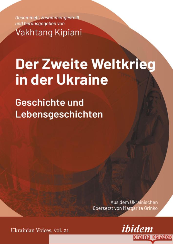 Der Zweite Weltkrieg in der Ukraine Kipiani, Vakhtang 9783838216225 ibidem