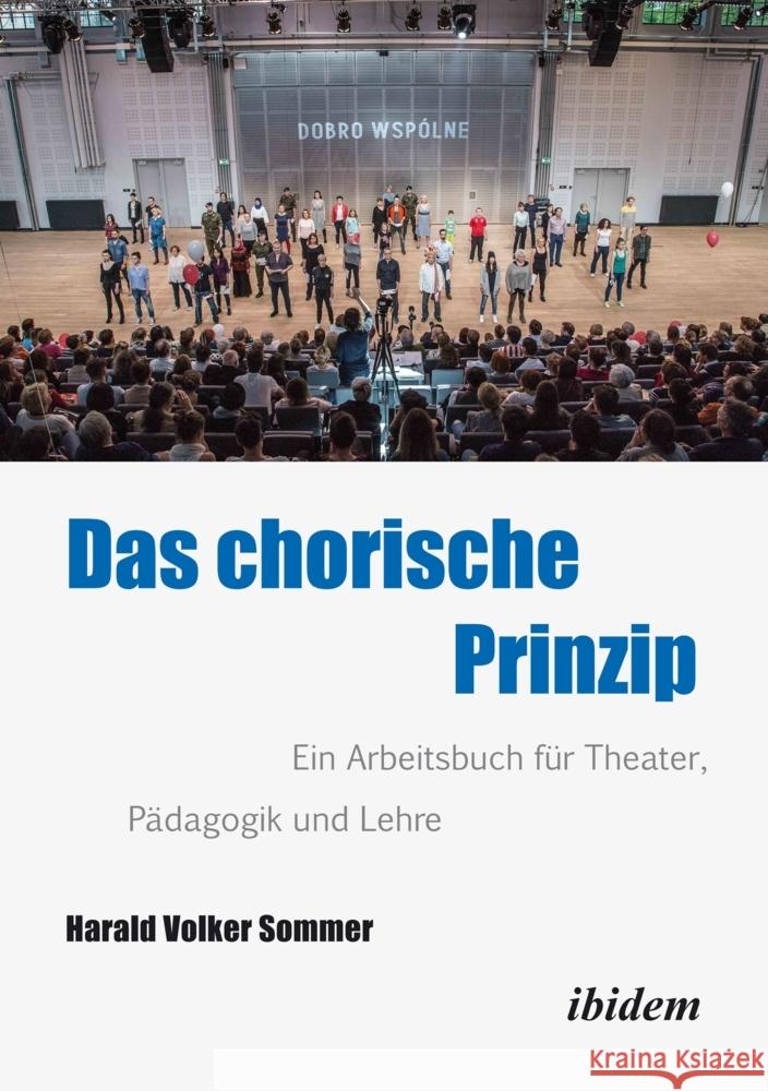 Das Chorische Prinzip Sommer, Harald Volker 9783838217338