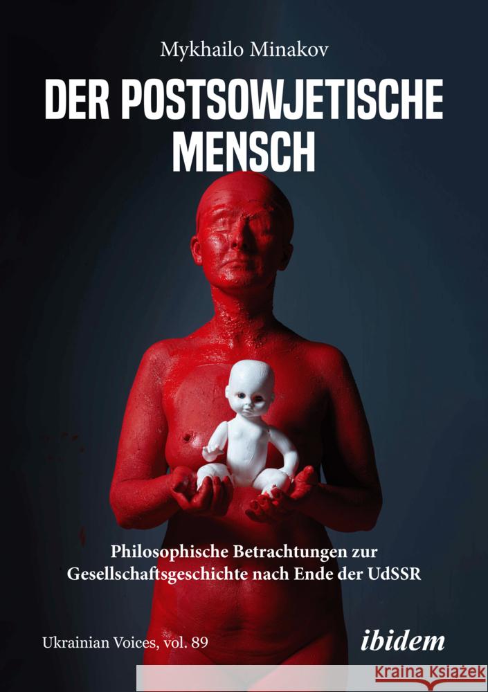 Der postsowjetische Mensch Minakov, Mykhailo 9783838220437