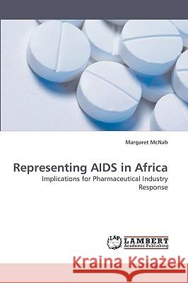 Representing AIDS in Africa  9783838305806 LAP Lambert Academic Publishing AG & Co KG