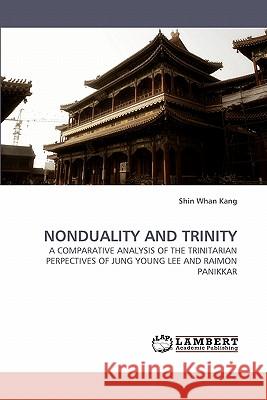 Nonduality and Trinity  9783838317892 LAP Lambert Academic Publishing AG & Co KG