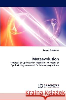 Metaevolution Zuzana Oplatkova 9783838318080 LAP Lambert Academic Publishing