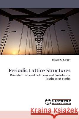 Periodic Lattice Structures  9783838319391 LAP Lambert Academic Publishing AG & Co KG