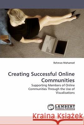 Creating Successful Online Communities  9783838321479 LAP Lambert Academic Publishing AG & Co KG