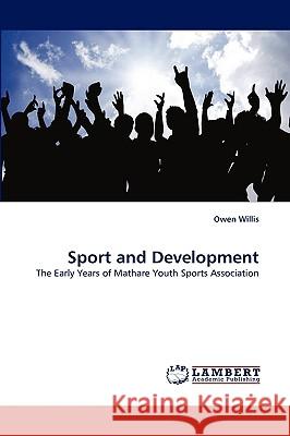 Sport and Development Owen Willis 9783838321820 LAP Lambert Academic Publishing