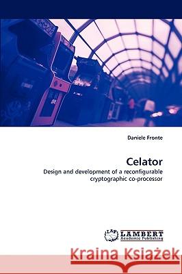 Celator Daniele Fronte 9783838334882 LAP Lambert Academic Publishing