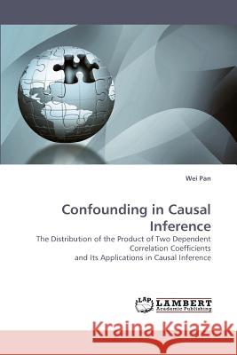 Confounding in Causal Inference  9783838335391 LAP Lambert Academic Publishing AG & Co KG