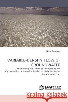 Variable-Density Flow of Groundwater  9783838335551 LAP Lambert Academic Publishing AG & Co KG