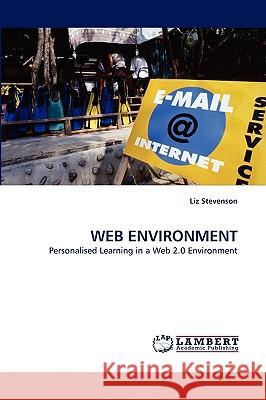 Web Environment Liz Stevenson 9783838337685 LAP Lambert Academic Publishing