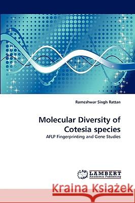 Molecular Diversity of Cotesia Species Rameshwar Singh Rattan 9783838340708 LAP Lambert Academic Publishing