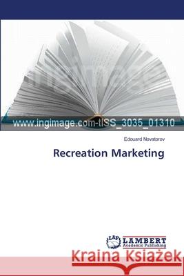 Recreation Marketing Edouard Novatorov 9783838344683