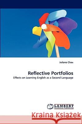 Reflective Portfolios Juliana Chau 9783838351049