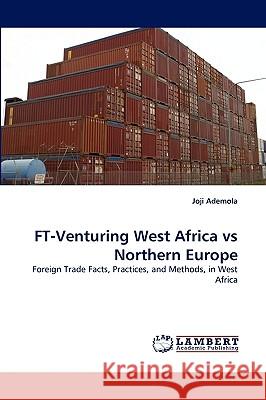 FT-Venturing West Africa vs Northern Europe Joji Ademola 9783838353531